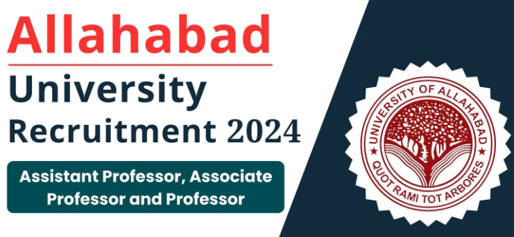Allahabad University Assistant Professor Recruitment 2023 | इलाहाबाद विश्वविद्यालय सहायक प्रोफेसर भर्ती