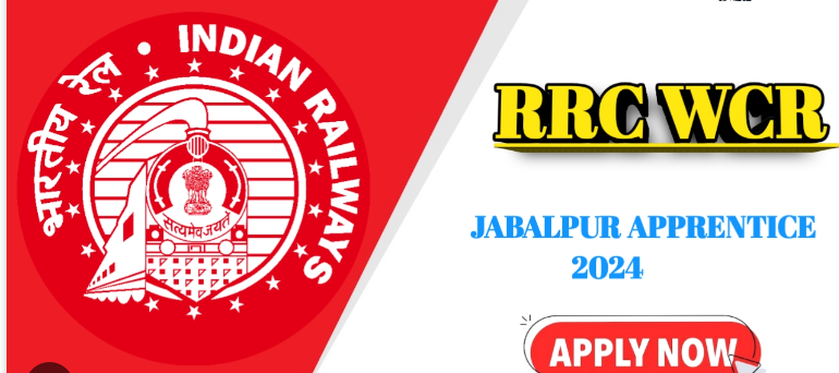 RRC WCR Jabalpur Apprentice Recruitment 2023 | आरआरसी डब्ल्यूसीआर जबलपुर अपरेंटिस भर्ती