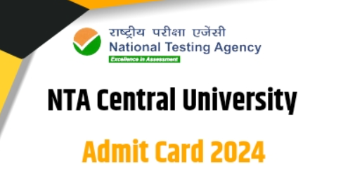 NTA Central University Admit Card 2024