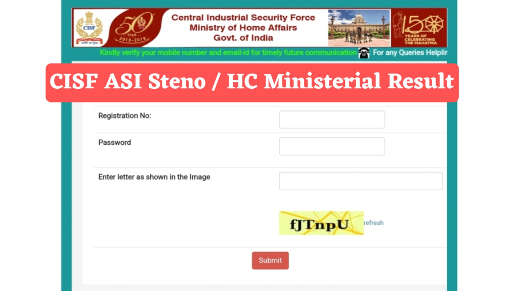CISF ASI Steno / HC Ministerial Result