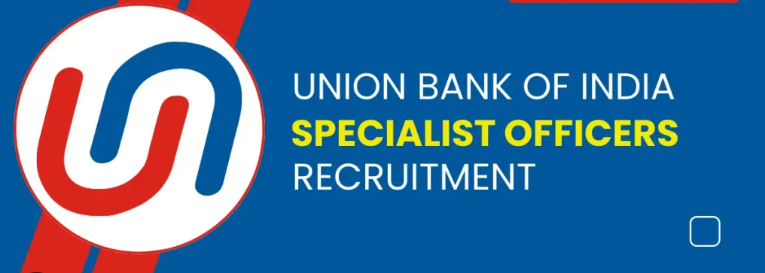 Union Bank of India SO Recruitment 2024 Apply Online For 606 Posts