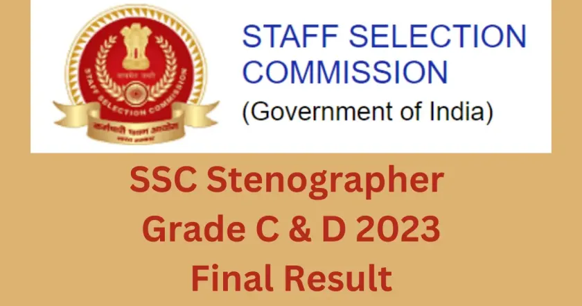 SSC Stenographer Final Result Download Now at https://ssc.nic.in/ 