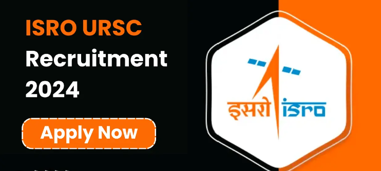 ISRO URSC Recruitment 2024 Apply Online For 224 Posts 