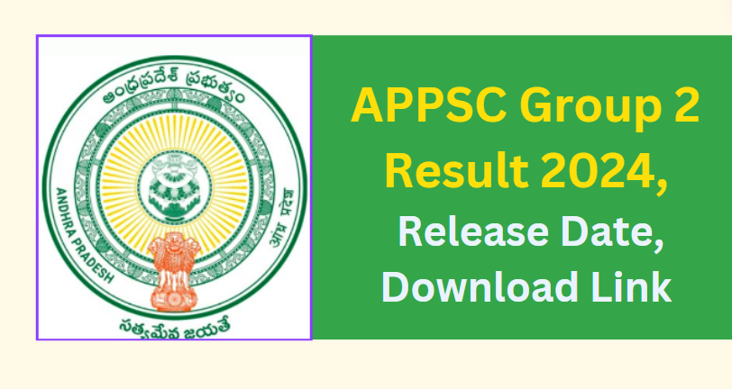 APPSC Group 2 Result 2024, Release Date, Download Link