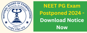 Neet PG Exam postponed