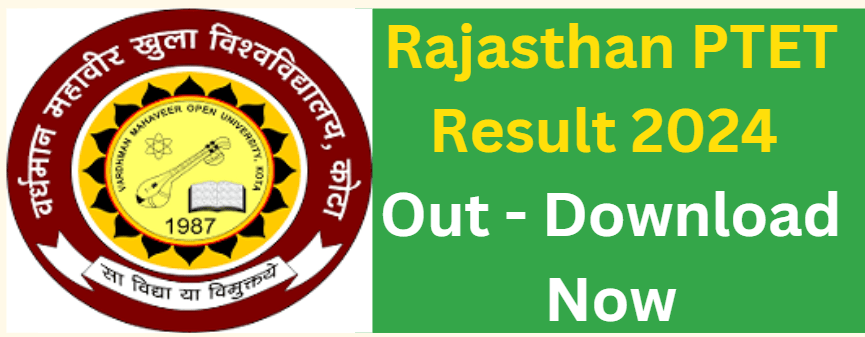 Rajasthan PTET Result 2024 Out - Download Now