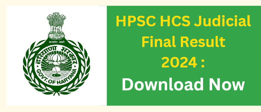 HPSC HCS Judicial Final Result 2024 Download Now